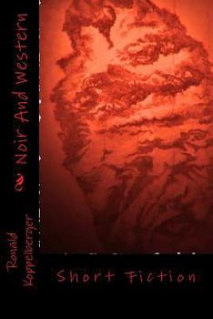 Paperback Noir And Western: Short Fiction Book