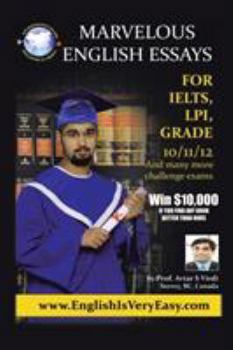Paperback Marvelous English Essays: For Ielts, LPI, Grade 10/11/12 Book