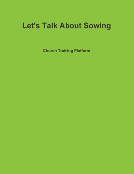 Paperback Let's Talk About Sowing Book