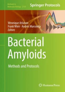 Hardcover Bacterial Amyloids: Methods and Protocols Book