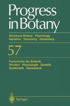 Paperback Progress in Botany / Fortschritte Der Botanik: Structural Botany Physiology Genetics Taxonomy Geobotany / Struktur Physiologie Genetik Systematik Geob Book