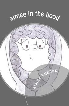 Paperback aimee in the hood Book