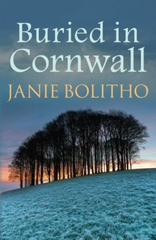 Buried in Cornwall - Book #3 of the Rose Trevelyan