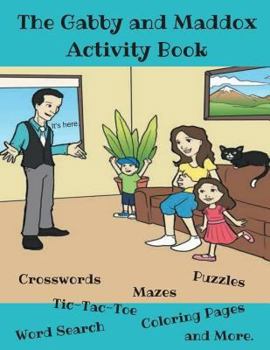 Paperback The Gabby and Maddox Activity Book