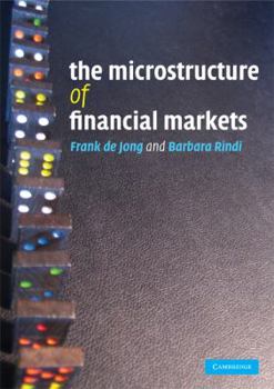 Paperback The Microstructure of Financial Markets Book