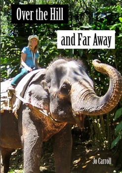 Paperback Over the Hill and Far Away Book
