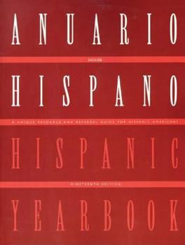 Paperback Anuario Hispano / Hispanic Yearbook 2004: A Unique Resource & Referral Guide for Hispanic Americans Book