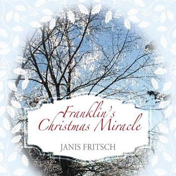 Paperback Franklin's Christmas Miracle Book