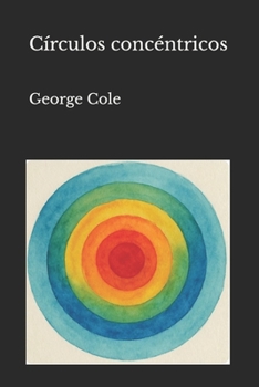 Paperback Circulos concentricos [Spanish] Book