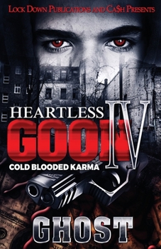 Paperback Heartless Goon 4: Cold Blooded Karma Book