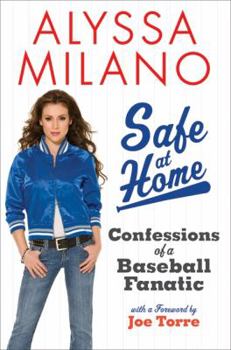 Hardcover Safe at Home: Confessions of a Baseball Fanatic Book