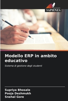 Modello ERP in ambito educativo: Sistema di gestione degli studenti (Italian Edition)