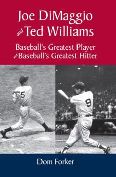 Hardcover Joe Dimaggio & Ted Williams: Baseball's Greatest Player & Baseball's Greatest Hitter Book