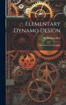 Hardcover Elementary Dynamo Design: With Numerical Examples Book