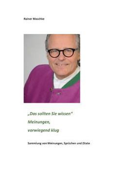 Paperback Das sollten Sie wissen: meinungen, vorwiegend klug [German] Book