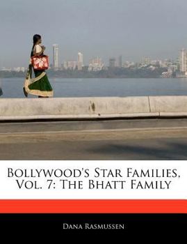 Bollywood's Star Families : The Bhatt Family