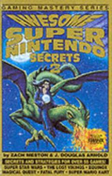 Paperback Awesome Super Nintendo Secrets 2 Book