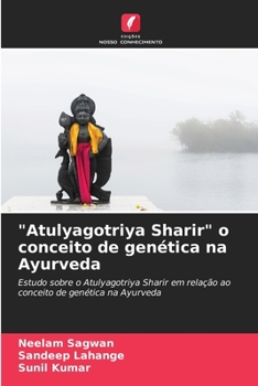 Paperback "Atulyagotriya Sharir" o conceito de genética na Ayurveda [Portuguese] Book