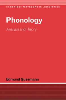 Phonology: Analysis and Theory - Book  of the Cambridge Textbooks in Linguistics
