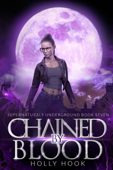 Paperback Chained By Blood Book