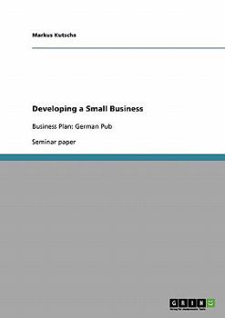 Paperback Developing a Small Business: Business Plan: German Pub Book