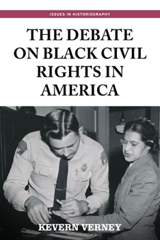 Paperback The Debate on Black Civil Rights in America: Second Edition Book