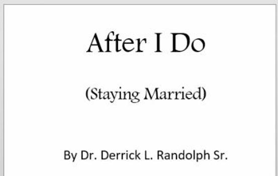 Paperback Before and After I Do: Staying Married Book
