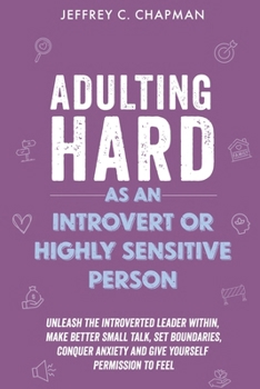 Paperback Adulting Hard as an Introvert or Highly Sensitive Person Book