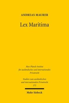 Paperback Lex Maritima: Grundzuge Eines Transnationalen Seehandelsrechts [German] Book