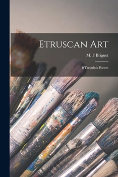 Paperback Etruscan Art: FrTarquinia Escoes Book