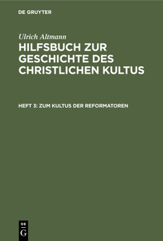 Hardcover Zum Kultus Der Reformatoren [German] Book