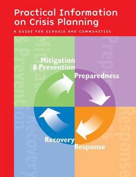 Paperback Practical Information on Crisis Planning: A Guide for Schools and Communities Book