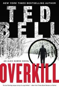 Overkill - Book #10 of the Alexander Hawke