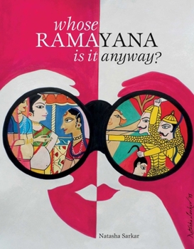 Paperback Whose Ramayana Is It Anyway? Book