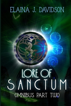 Paperback Lore of Sanctum Omnibus Edition: Part Two Book