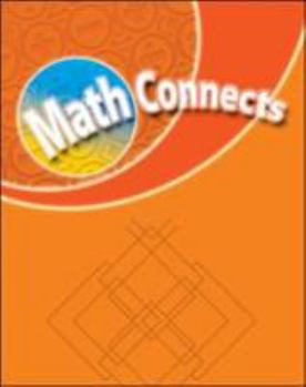 Paperback Math Connects, Grade 3, Transition Masters (ELEMENTARY MATH CONNECTS) Book