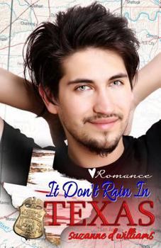 Paperback It Don't Rain In Texas Book