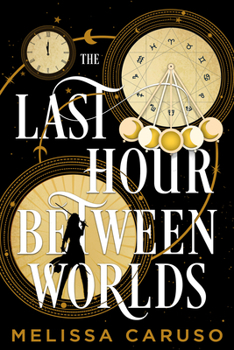 Paperback The Last Hour Between Worlds Book