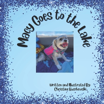 Paperback Macy Goes to the Lake Book