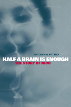 Paperback Half a Brain Is Enough: The Story of Nico Book