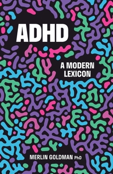 Paperback ADHD: A Modern Lexicon Book