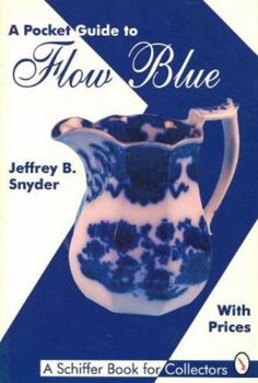 Paperback A Pocket Guide to Flow Blue Book