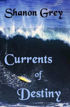 Paperback Currents of Destiny Book