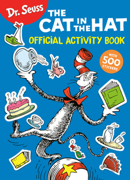 Paperback Dr. Seuss: The Cat in the Hat Official Activity Book with 500 Stickers Book