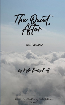 Paperback The Quiet, After Book