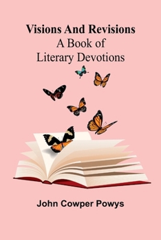 Paperback Visions and Revisions: A Book of Literary Devotions Book