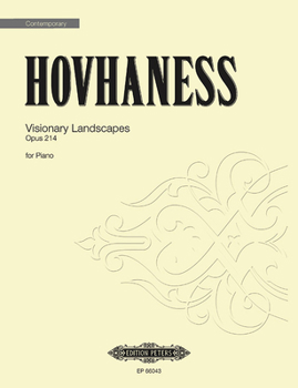 Hovhaness: VIsionary Landscapes, Op. 214