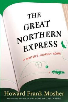 The Great Northern Express: A Writer's Journey Home