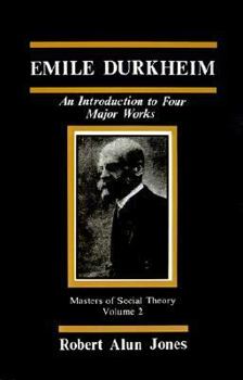 Paperback Emile Durkheim: An Introduction to Four Major Works Book