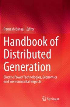 Paperback Handbook of Distributed Generation: Electric Power Technologies, Economics and Environmental Impacts Book